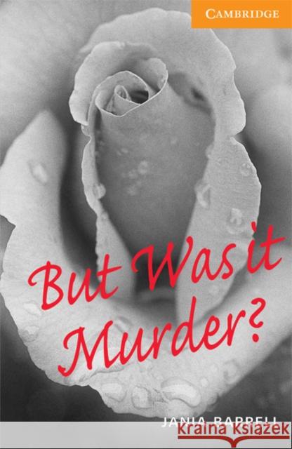 But Was it Murder? Level 4 Jania Barrell 9780521783590 Cambridge University Press - książka