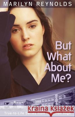 But What about Me? Marilyn Reynolds   9781929777013 New Wind Publishing - książka