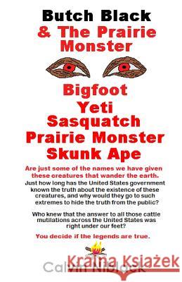 Butch Black & The Prairie Monster Niblack, Calvin 9781440497384 Createspace Independent Publishing Platform - książka