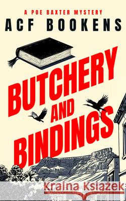 Butchery and Bindings ACF Bookens 9781036704254 Vinci Books Ltd. - książka