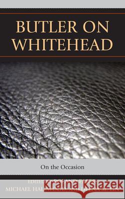 Butler on Whitehead: On the Occasion Faber, Roland 9780739172766  - książka