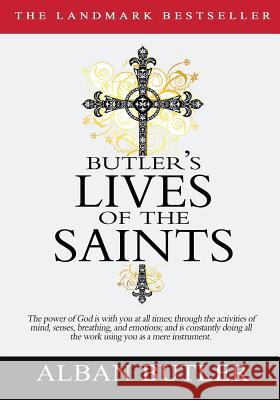 Butler's Lives of the Saints Alban Butler 9781463682255 Createspace Independent Publishing Platform - książka