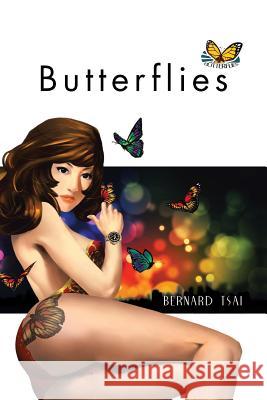 Butterflies Bernard Tsai 9781479783601 Xlibris Corporation - książka