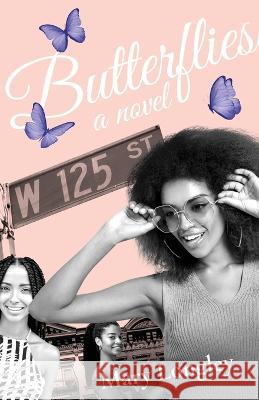 Butterflies Mary Longley 9781639886166 Atmosphere Press - książka