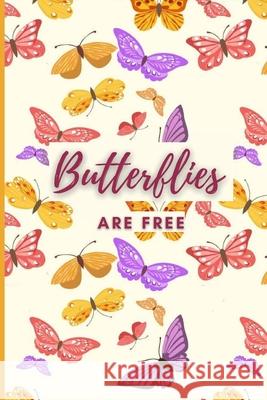 Butterflies Are Free Nazzetta W Robinson 9781678033705 Lulu.com - książka