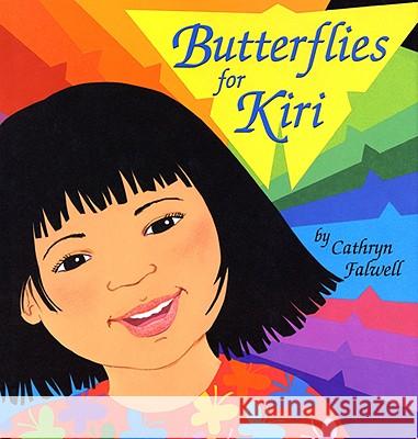 Butterflies for Kiri Falwell, Cathryn 9781600603426 Lee & Low Books - książka