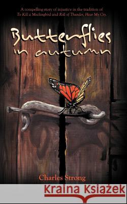 Butterflies in Autumn Charles Strong 9781609200282 Ajoyin Publishing - książka