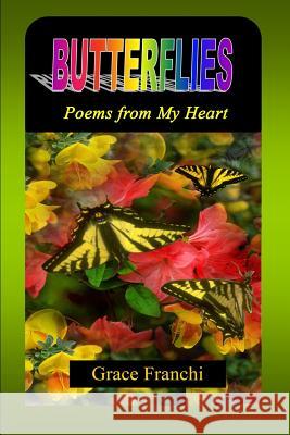 Butterflies: Poems from My Heart Sergio Davila Castellon Grace Franchi 9781795597777 Independently Published - książka