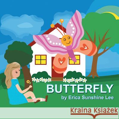 Butterfly Erica Sunshine Lee 9781480870581 Archway Publishing - książka