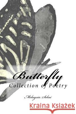 Butterfly Melaysia Sekai 9781981823482 Createspace Independent Publishing Platform - książka