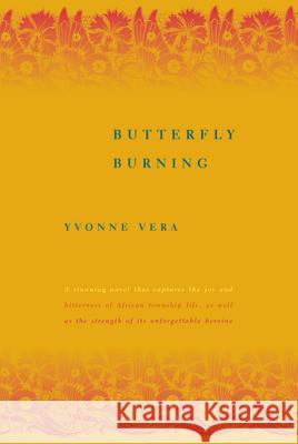 Butterfly Burning Yvonne Vera 9780374291860 Farrar Straus Giroux - książka