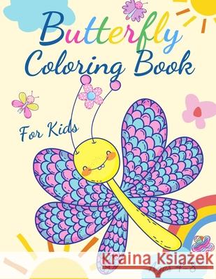 Butterfly Coloring Book For Kids Ages 4-8: Adorable Coloring Pages with Butterflies, Large, Unique and High-Quality Images for Girls, Boys, Preschool Education Colouring 9783986111144 Van Press Titi - książka