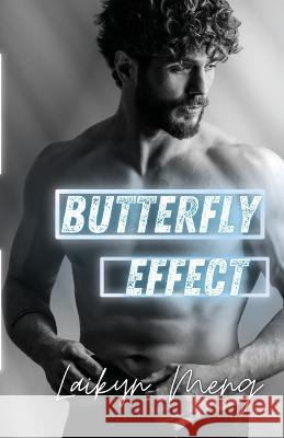 Butterfly Effect Laikyn Meng   9781088132630 IngramSpark - książka