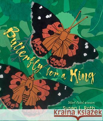 Butterfly for a King: Saving Hawaiʻi's Kamehameha Butterflies Trumbore, Cindy 9781620149713 Lee & Low Books - książka