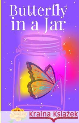 Butterfly in a Jar Kimberly Raven, Laquita Parks 9781737434801 Pa-Pro-VI Publishing - książka