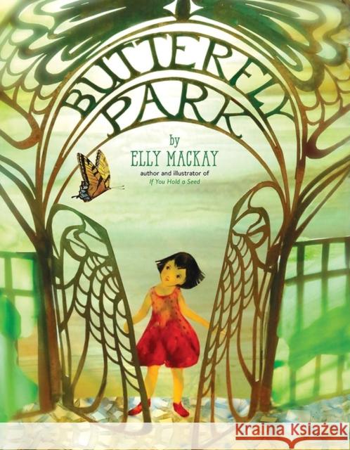 Butterfly Park Elly MacKay 9780762453399 Running Press Kids - książka