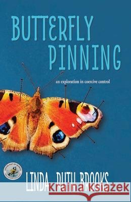 Butterfly Pinning Linda Ruth Brooks 9781764212113 Linda Ruth Brooks - książka