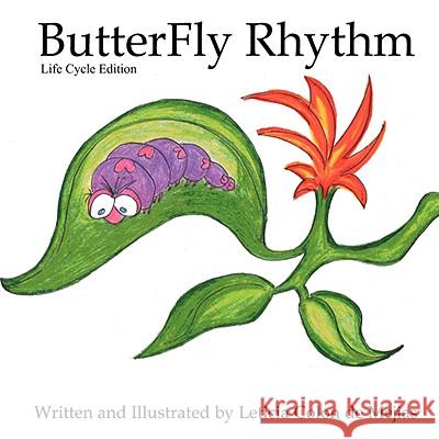 Butterfly Rhythm Leticia Colo 9781605851358 Great Books 4 Kids - książka