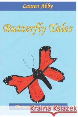 Butterfly Tales Lauren Abby 9781793291455 Independently Published - książka