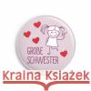 Button Große Schwester  4260615910088 dabelino