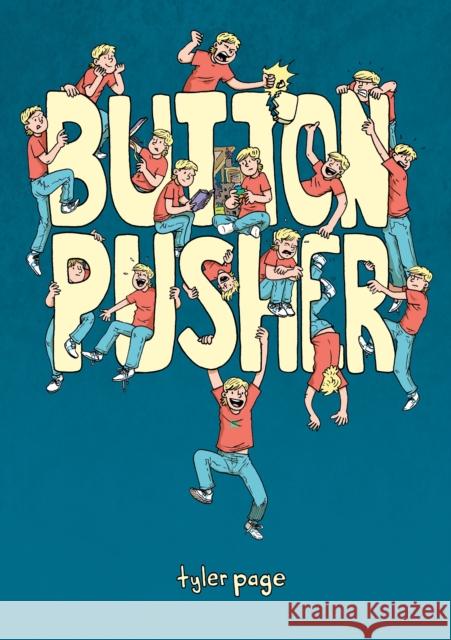 Button Pusher Tyler Page 9781250758347 First Second - książka