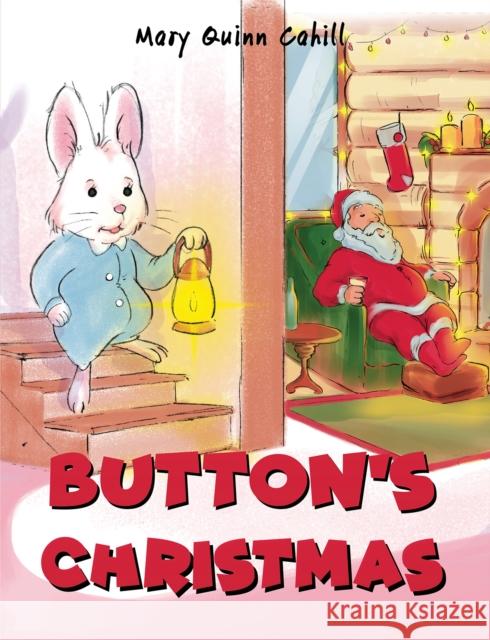 Button's Christmas Mary Quinn Cahill 9781398401105 Austin Macauley Publishers - książka