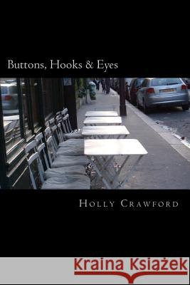 Buttons, Hooks & Eyes Holly Crawford 9780985246105 Lokke - książka