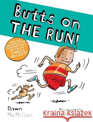 Butts on the Run! Dawn McMillan Ross Kinnaird 9780486851358 Dover Publications - książka