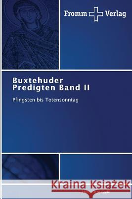 Buxtehuder Predigten Band II Gade, Hans-Otto 9783841604255 Fromm Verlag - książka