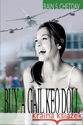Buy a Gail Keo Doll Rain Siyakim Chetdav 9780595269082 Writers Club Press - książka