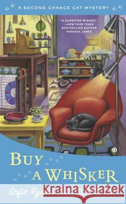 Buy a Whisker Sofie Ryan 9780451419958 Signet Book - książka