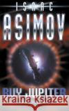 Buy Jupiter Isaac Asimov 9781857989410 Orion Publishing Co