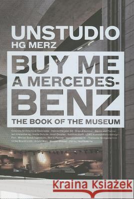 Buy Me a Mercedes Benz Ben Va Caroline Bos 9788496540378 Actar - książka