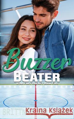 Buzzer Beater Brittney Mulliner 9781791684143 Independently Published - książka
