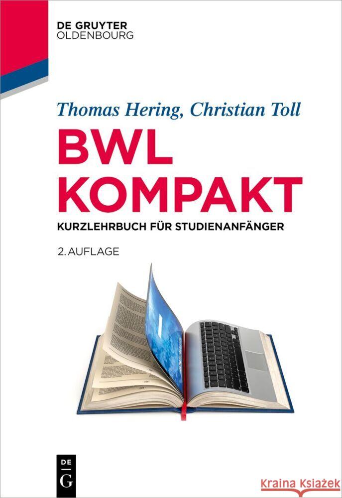 Bwl Kompakt: Kurzlehrbuch F?r Studienanf?nger Thomas Hering Christian Toll 9783119145305 de Gruyter Oldenbourg - książka