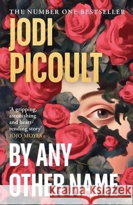 By Any Other Name Jodi Picoult 9780241676042 Penguin Books Ltd - książka