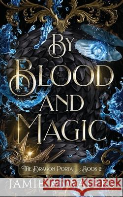 By Blood and Magic Jamie a. Waters 9781949524376 Jamie Waters - książka