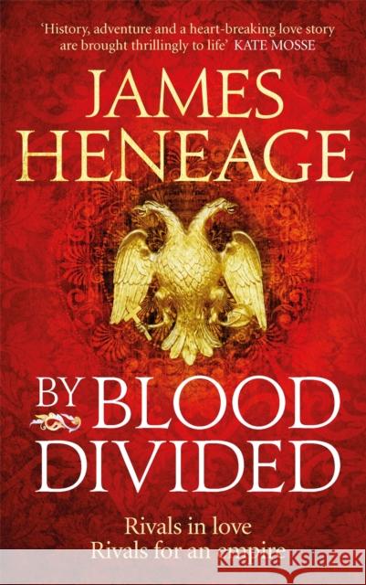 By Blood Divided James Heneage 9781786480170 Quercus Publishing - książka