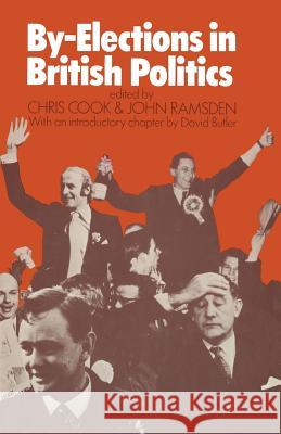 By-Elections in British Politics Chris Cook John Ramsden 9781349017096 Palgrave MacMillan - książka