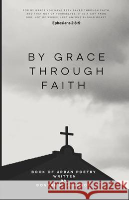 By Grace Through Faith Tamika L Johnson, Dontre K Johnson 9798335184212 Independently Published - książka