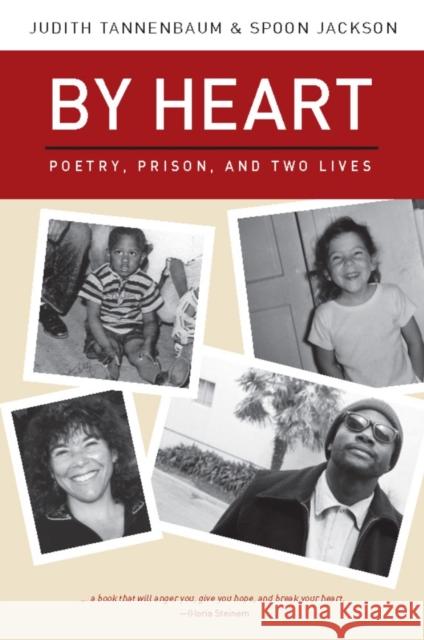 By Heart: Poetry, Prison, and Two Lives Judith Tannenbaum Spoon Jackson 9780981559353 New Village Press - książka