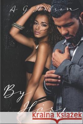 By His Side A G Hobson 9798494844019 Independently Published - książka