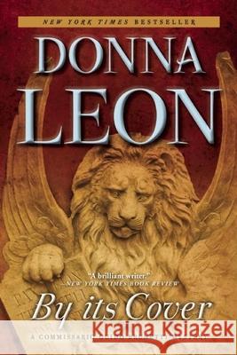 By Its Cover: A Commissario Guido Brunetti Mystery Donna Leon 9780802123473 Grove Press - książka