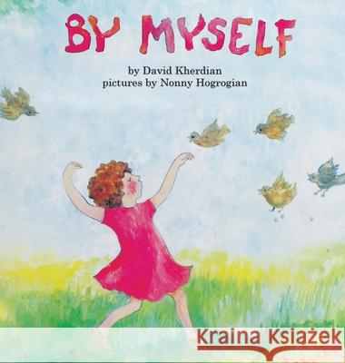 By Myself Kherdian David Kherdian 9781648720079 Cascade Press - książka