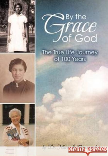 By the Grace of God Marie L Greenwood 9780984418725 Greenwood & Associates, LLC. - książka