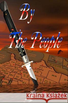 By the People: To the People D. G. Coe 9781490928289 Createspace - książka