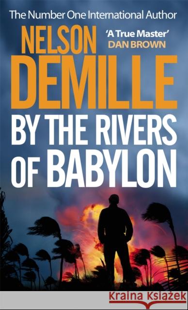 By The Rivers Of Babylon Nelson Demille 9780751541793 Little, Brown Book Group - książka