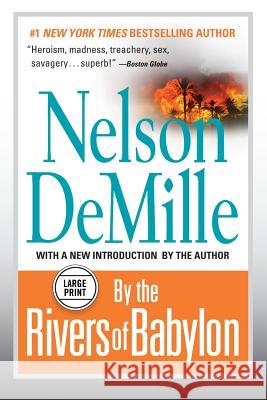 By the Rivers of Babylon Nelson DeMille 9781455573325 Grand Central Publishing - książka