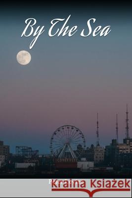 By The Sea Peter Levine 9781969021466 Amazon Publishing Assistants - książka