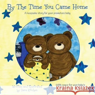 By The Time You Came Home Sara Kitchen 9781919284613 With Love Books - książka